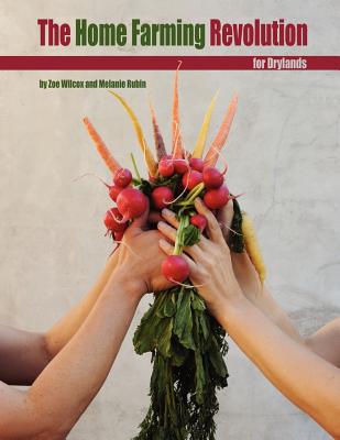 Book cover of Home Farming Revolution for Drylands by Rubin, Melanie