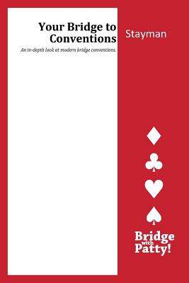 Book cover of Stayman: Your Bridge to Conventins by Tucker, Patty