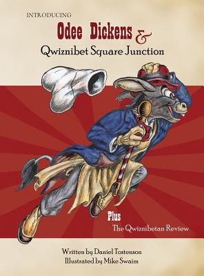 Book cover of Introducing Odee Dickens and Qwiznibet Square Junction by Tostenson, Daniel