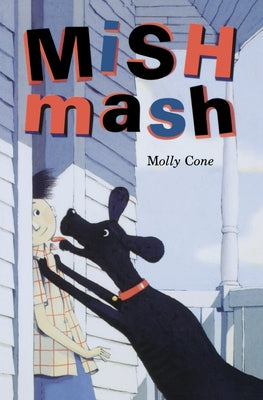Book cover of Mishmash by Cone, Molly
