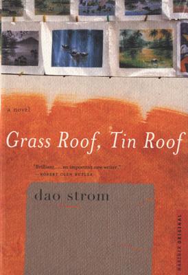 Book cover of Grass Roof, Tin Roof by Strom, Dao
