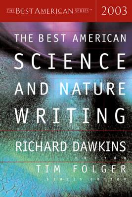 Book cover of The Best American Science and Nature Writing 2003 by Dawkins, Richard