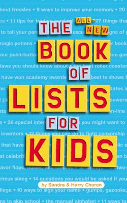 Book cover of The All-New Book of Lists for Kids by Choron, Sandra