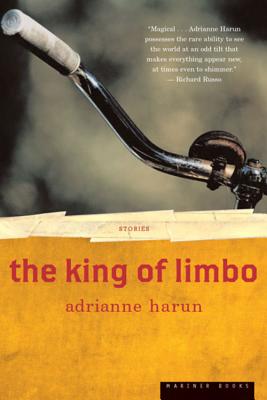 Book cover of The King of Limbo: Stories by Harun, Adrianne