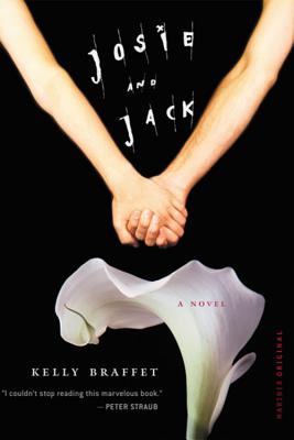 Book cover of Josie and Jack by Braffet, Kelly