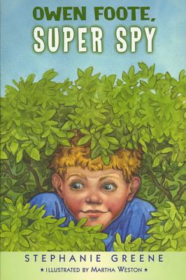 Book cover of Owen Foote, Super Spy by Greene, Stephanie
