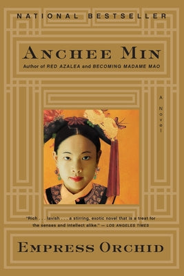 Book cover of Empress Orchid by Min, Anchee