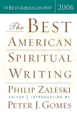 Book cover of The Best American Spiritual Writing 2006 by Zaleski, Philip