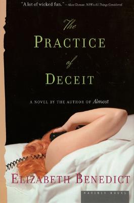 Book cover of Practice of Deceit by Benedict, Elizabeth