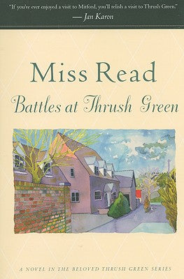 Book cover of Battles at Thrush Green by Read