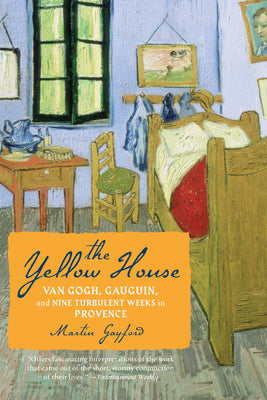 The Yellow House by Martin Gayford book cover