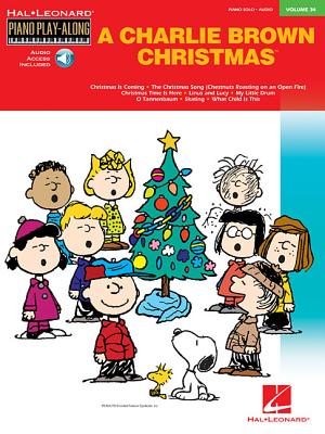 Book cover of Charlie Brown Christmas Piano Play-Along Volume 34 Book/Online Audio [With CD] by Guaraldi, Vince
