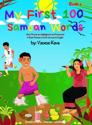 My First 100 Samoan Words Book 1 by Vaoese Kava book cover