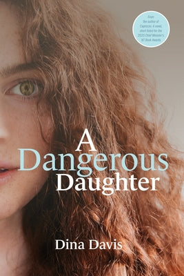 A Dangerous Daughter by Dina Davis book cover