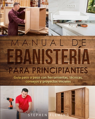 Book cover of Manual de ebanister by Fleming, Stephen