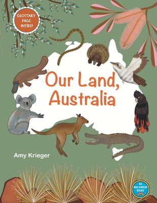 Our Land, Australia by Amy Krieger book cover