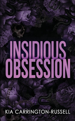 Insidious Obsession by Kia Carrington-Russell book cover
