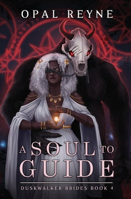 A Soul to Guide by Reyne, Opal book cover