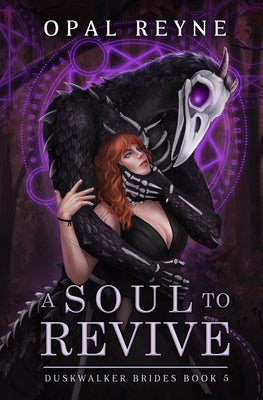 A Soul to Revive by Reyne, Opal book cover