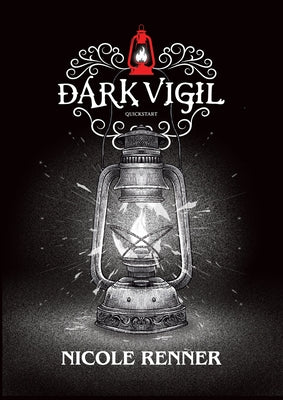 Book cover of Dark Vigil Quickstart by Renner, Nicole