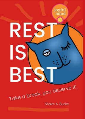 Book cover of Rest is Best by Burke, Shakti a.