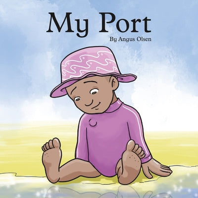 My Port by Angus Olsen book cover