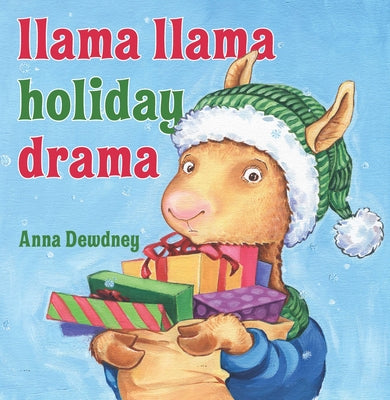 Book cover of Llama Llama Holiday Drama by Dewdney, Anna