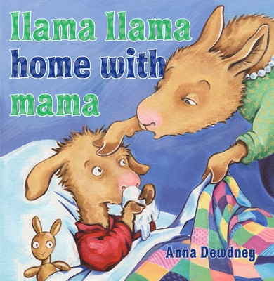 Llama Llama Home with Mama by Dewdney, Anna book cover