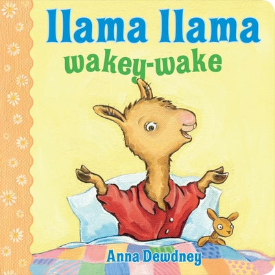 Llama Llama Wakey-Wake by Anna Dewdney book cover