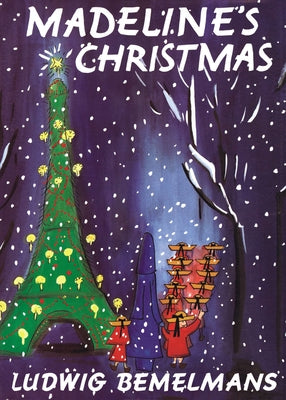 Book cover of Madeline's Christmas by Bemelmans, Ludwig