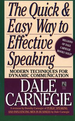 The Quick and Easy Way to Effective Speaking by Dorothy Carnegie book cover
