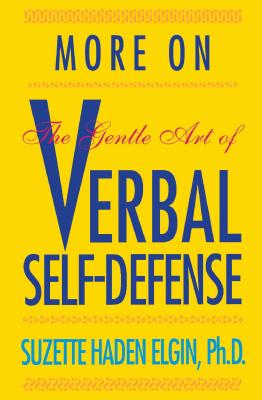 Book cover of More Verbal Self-Defense by Elgin, Suzette Haden