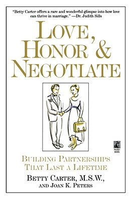 Book cover of Love Honor and Negotiate by Peters, Joan