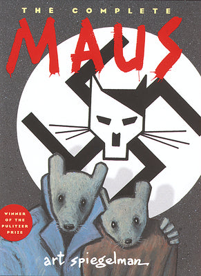 Book cover of The Complete Maus: A Survivor's Tale by Spiegelman, Art