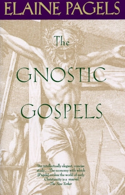 The Gnostic Gospels by Elaine Pagels book cover
