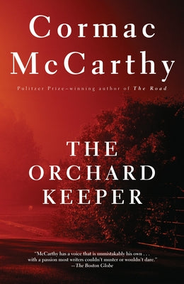 The Orchard Keeper by Cormac McCarthy book cover