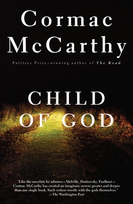 Child of God by McCarthy, Cormac book cover