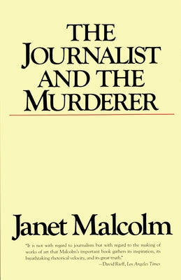 The Journalist and the Murderer by Janet Malcolm book cover