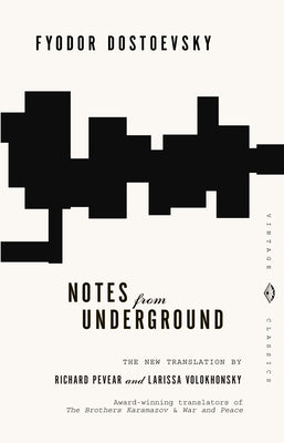 Book cover of Notes from Underground by Dostoyevsky, Fyodor