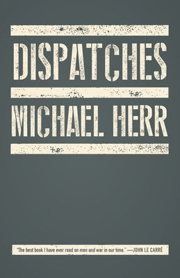 Dispatches by Michael Herr book cover
