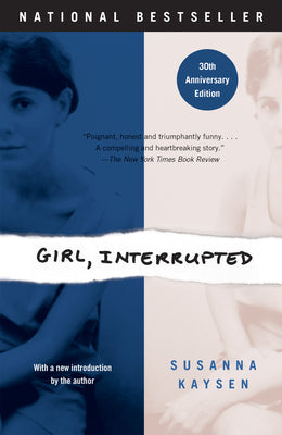 Book cover of Girl, Interrupted by Kaysen, Susanna