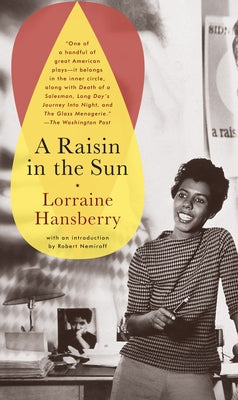 Book cover of A Raisin in the Sun by Hansberry, Lorraine