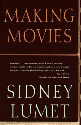Making Movies by Lumet, Sidney book cover
