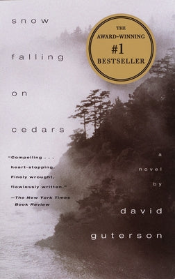 Snow Falling on Cedars: A Novel (Pen/Faulkner Award) by Guterson, David book cover