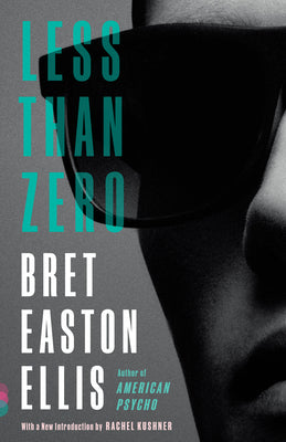 Less Than Zero by Bret Easton Ellis book cover