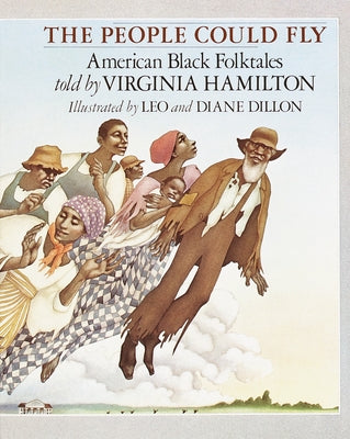 The People Could Fly: American Black Folktales by Virginia Hamilton book cover