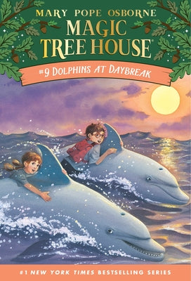 Book cover of Dolphins at Daybreak by Osborne, Mary Pope