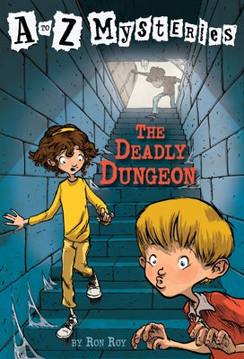 The Deadly Dungeon by Ron Roy book cover