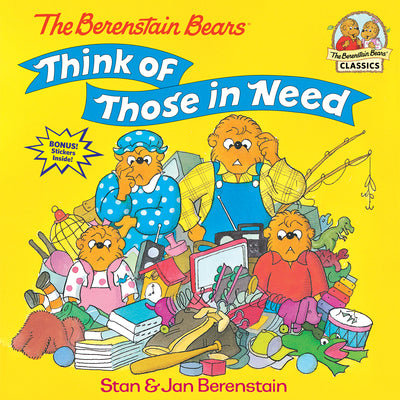 The Berenstain Bears Think of Those in Need by Stan Berenstain book cover