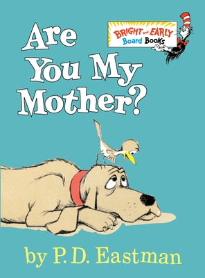 Book cover of Are You My Mother? by Eastman, P. D.